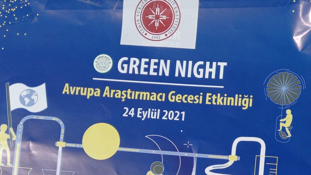 GREEN NIGHT Avrupa Araştırmacı Gecesi etkinliği gerçekleştirildi.